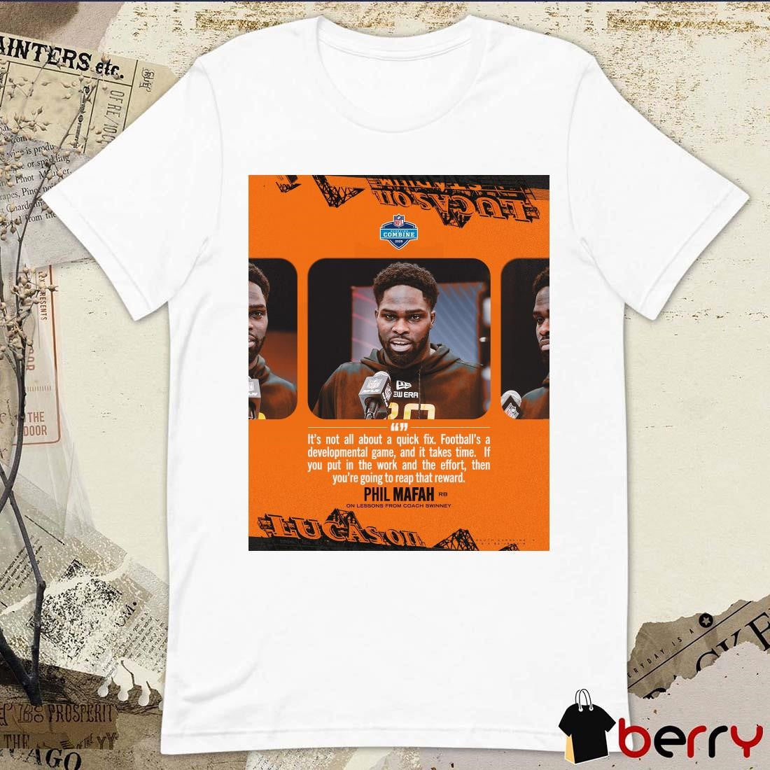 Poster Clemson Tigers football Phil Mafah It’s Not All About A Quick Fix Football’s A Developmental Game And It Takes Time 2025 NFL Combine t-shirt