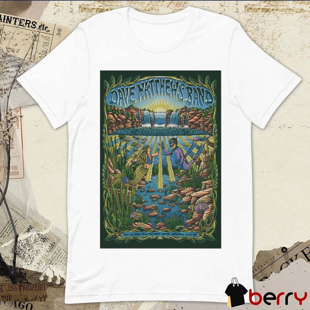 Poster Dave Matthews Band May 30 2025 Blossom Music Center Cuyahoga Falls OH t-shirt