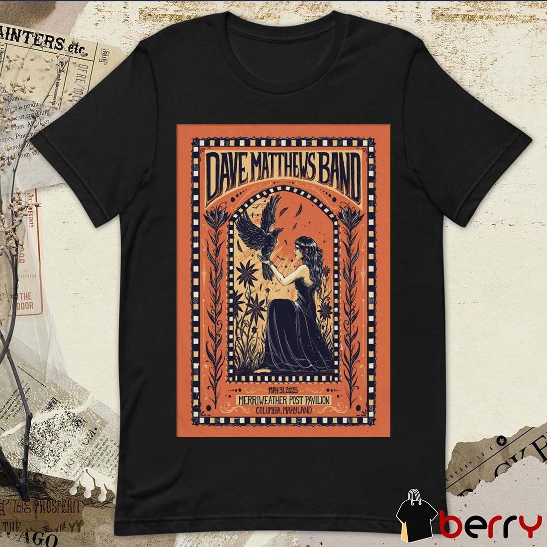 Poster Dave Matthews Band May 31 2025 Merriweather Post Pavilion In Columbia MD t-shirt