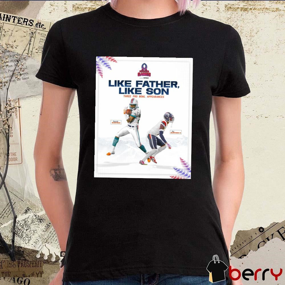 Poster Denver Broncos Football Patrick Surtain Vs Pat Surtain II Like Father Like Son Three Pro Bowl Appearances NFL Pro Bowl Games t-shirt