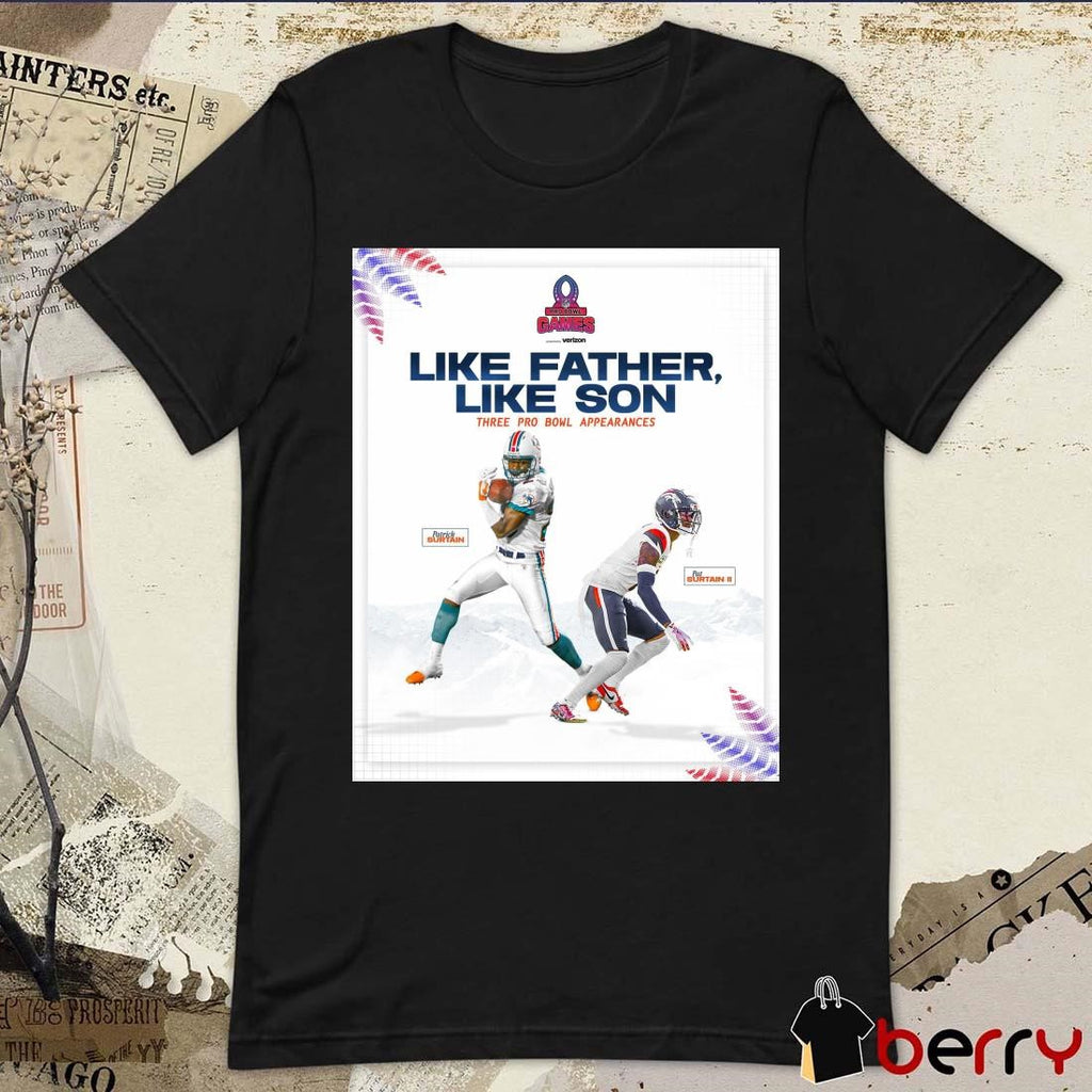 Poster Denver Broncos Football Patrick Surtain Vs Pat Surtain II Like Father Like Son Three Pro Bowl Appearances NFL Pro Bowl Games t-shirt