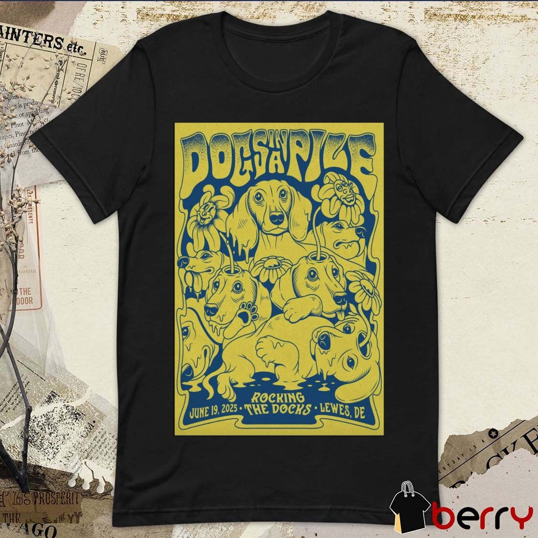 Poster Dogs In A Pile June 19 2025 Rocking The Docks In Lewes DE t-shirt