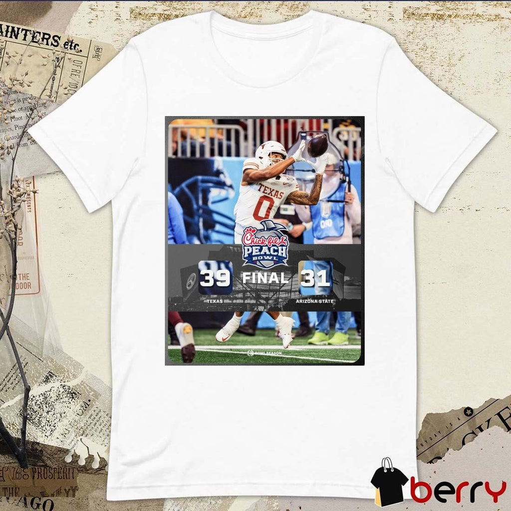 Poster Final Texas Longhorns win Arizona State Sun Devils 39 – 31 Score Chick-Fil-A Peach Bowl Season 2024 t-shirt