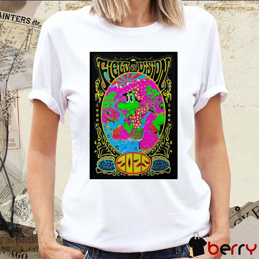 Poster King Gizzard and The Lizard Wizard Field Of Vision In Buena Vista CO August 15-17 2025 t-shirt