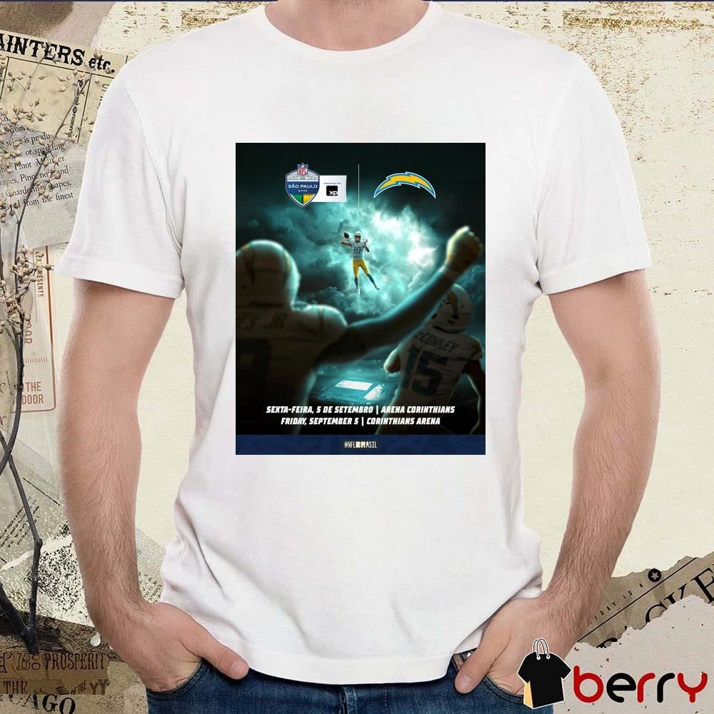 Poster LA Chargers Sexta-feira 5 De Setembro Arena Corinthians Fri Sep 5 Corinthians Arena NFL Sao Paulo Game t-shirt
