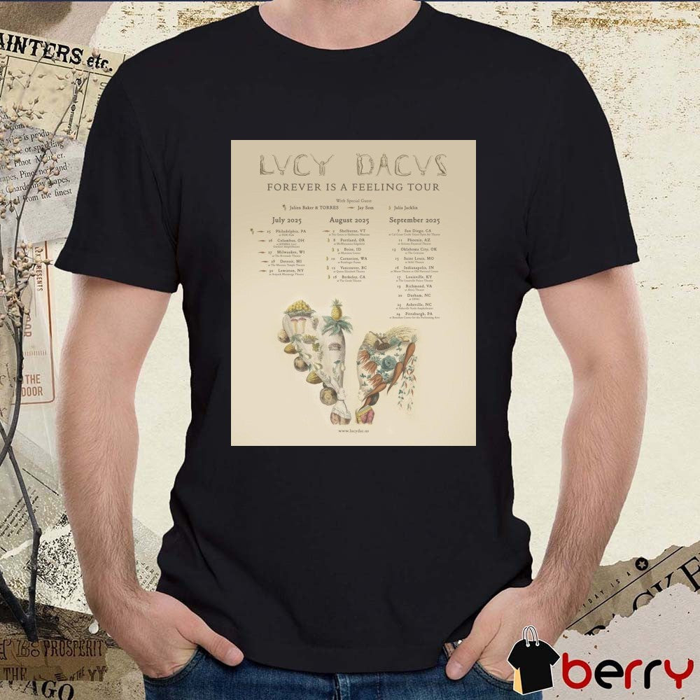 Poster Lucy Dacus Forever Is A Feeling Tour July August September 2025 Greek Theatre t-shirt