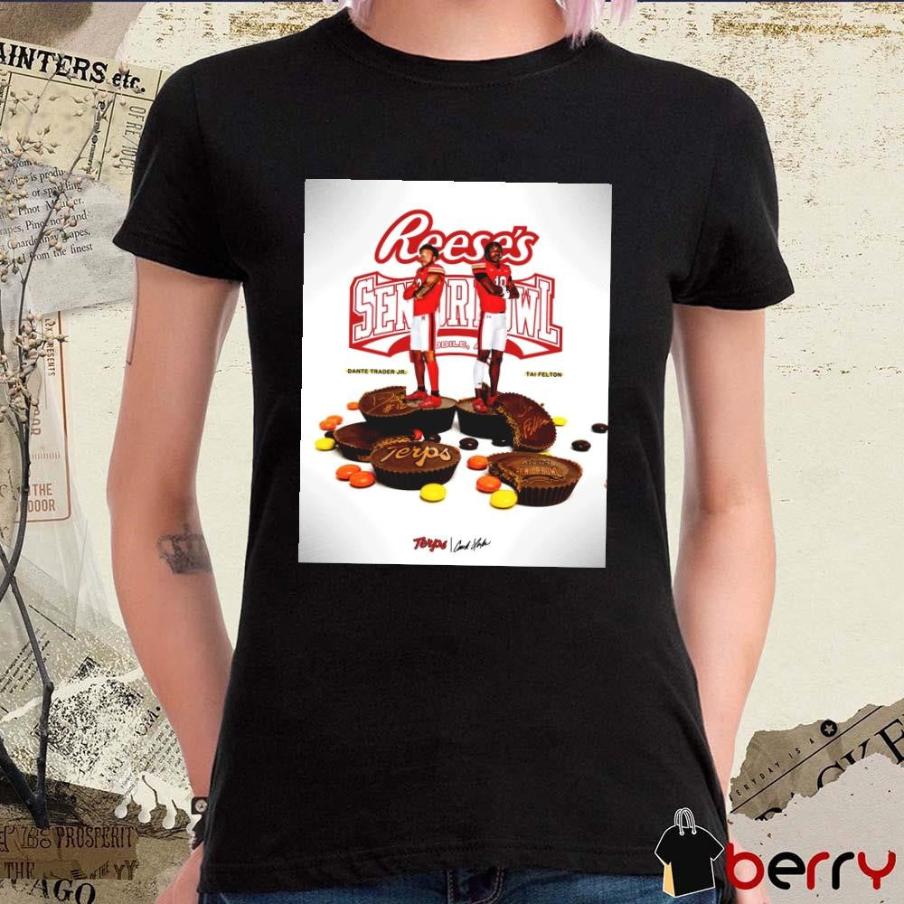 Poster Maryland Terrapins football Reese’s Senior Bowl Saturday Dante Trader Jr. And Tai Felton Signatures t-shirt