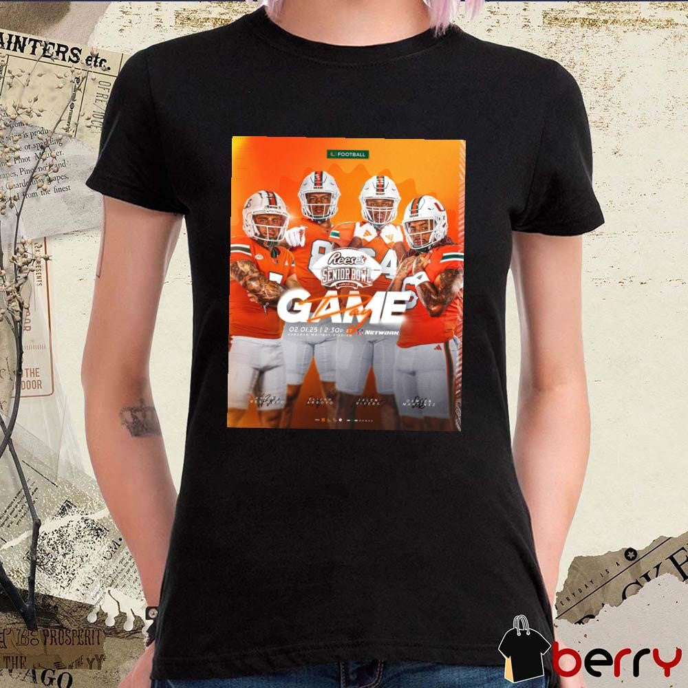 Poster Miami Hurricanes Football Restrepo Arroyo Rivers Martinez Reese’s Senior Bowl Game Day Signatures t-shirt