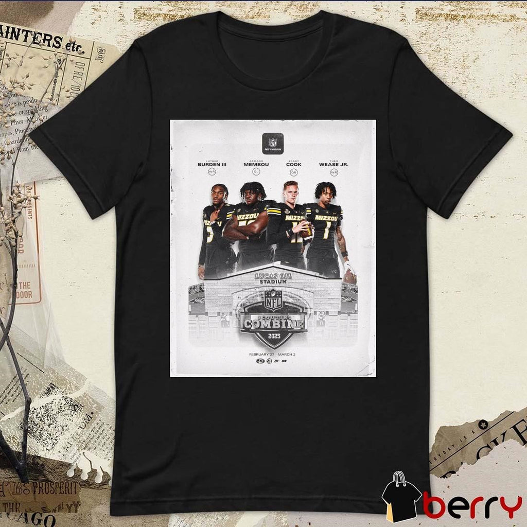 Poster Missouri Football Luther Burden lll Armand Membou Brady Cook Theo Wease Jr. NFL Scouting Combine 2025 Invite t-shirt