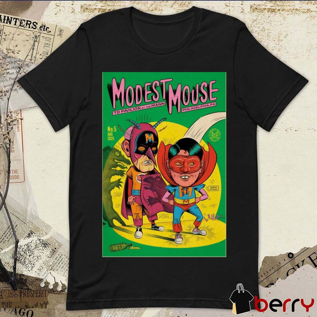 Poster Modest Mouse TD Pavilion At The Mann in Philadelphia PA August 5 2025 t-shirt