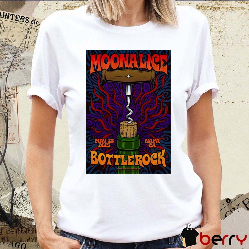 Poster Moonalice Bottlerock In Napa CA On May 25 2025 t-shirt