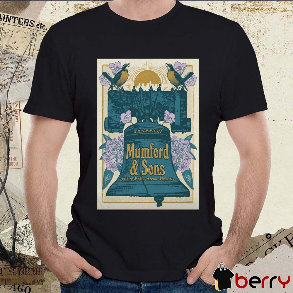 Poster Mumford And Sons October 14 2025 Xfinity Mobile Arena in Philadelphia PA t-shirt