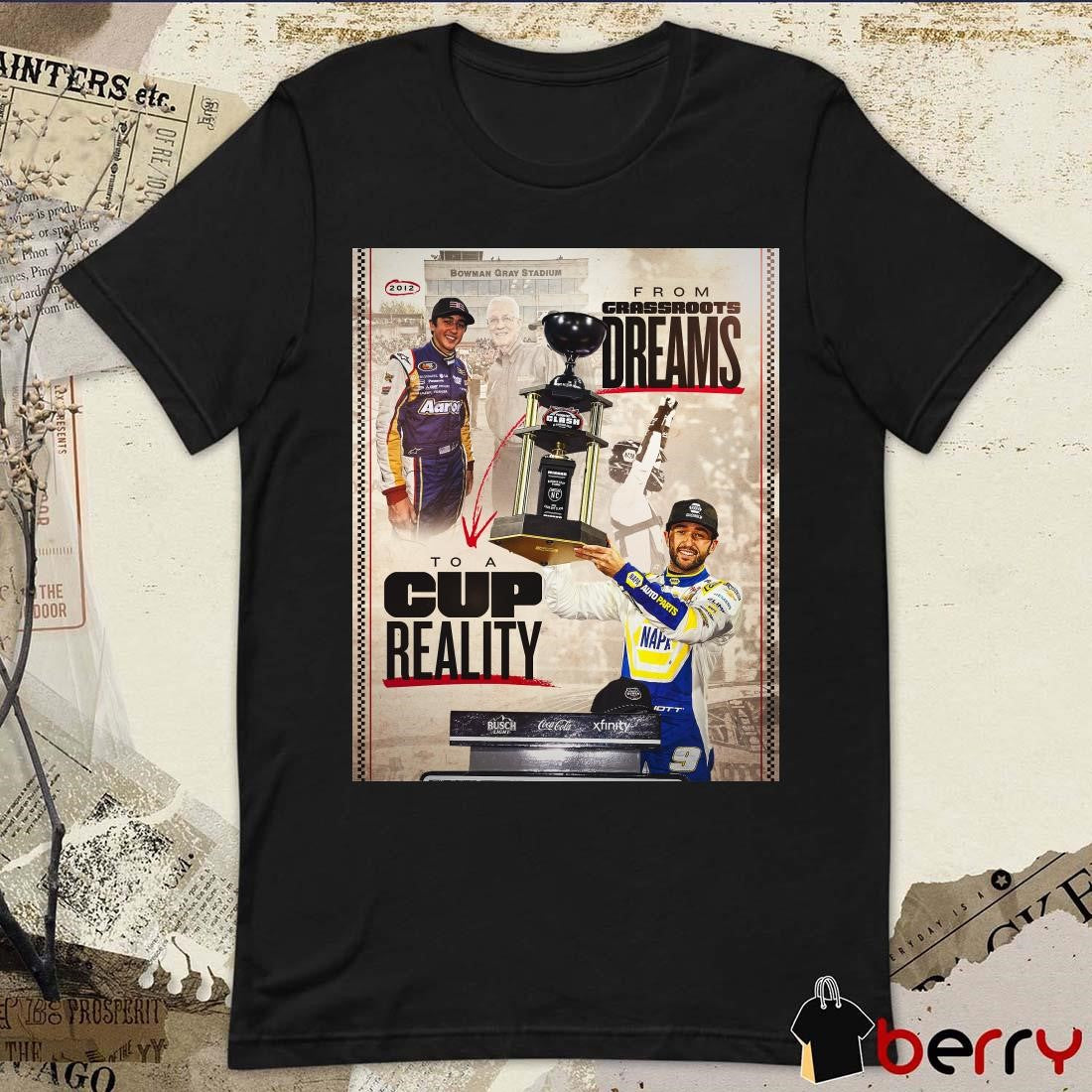 Poster NASCAR Chase Elliott Clash At Bowman Gray Stadium From Grassroots Dreams To A Cup Reality t-shirt