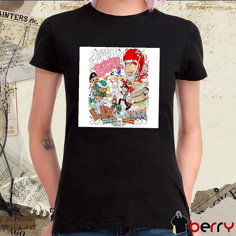 Poster NFL Kegels Philadelphia Eagles Vs Queefs Kansas City Chiefs February 9, 2025 Nawlins, LA t-shirt