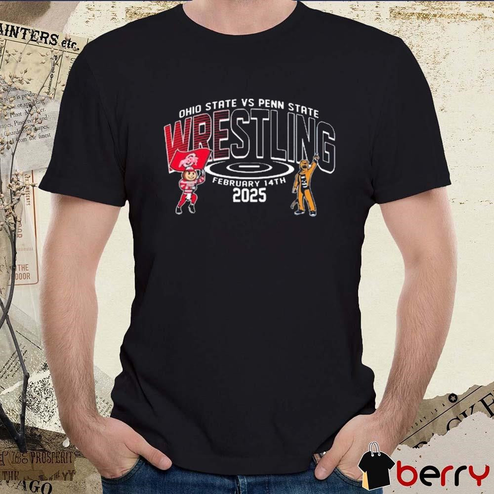 Poster Ohio State Buckeyes vs Penn State Nittany Lion Wrestling 2 14 2025 Mascot t-shirt