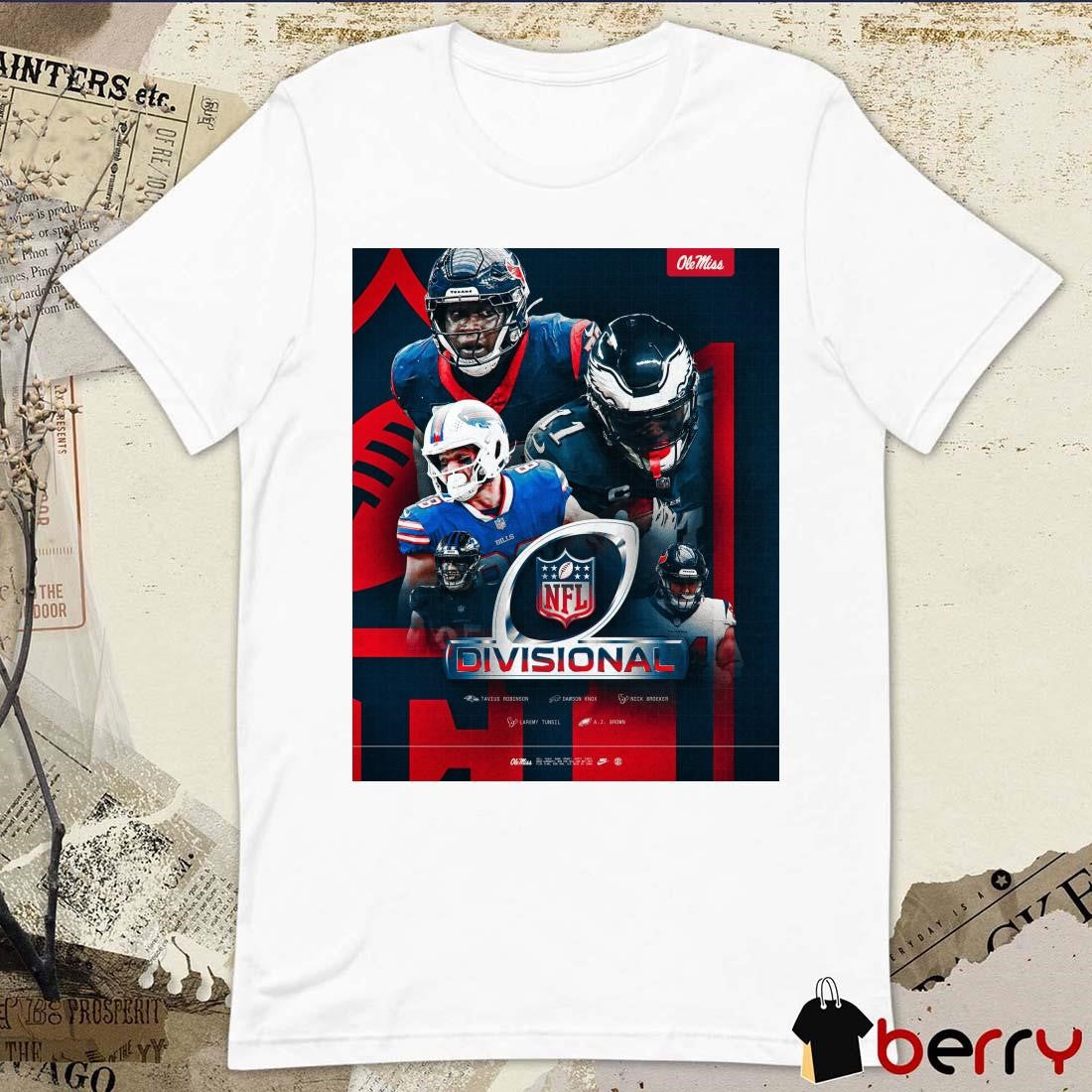 Poster Ole Miss Rebels Football NFL Divisional Round Tavius Robinson Dawson Knox Nick Broeker Laremy Tunsil t-shirt