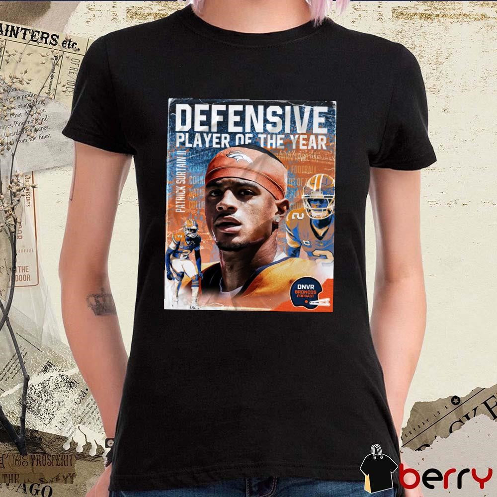 Poster Pat Surtain II CB Denver Broncos Football 2024 Defensive Player the Year The Best Defender In The NFL t-shirt