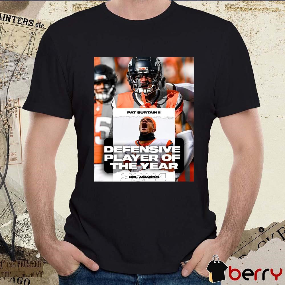 Poster Pat Surtain II CB Denver Broncos Football 2024 NFL Awards Honors Defensive Player the Year ESPN t-shirt