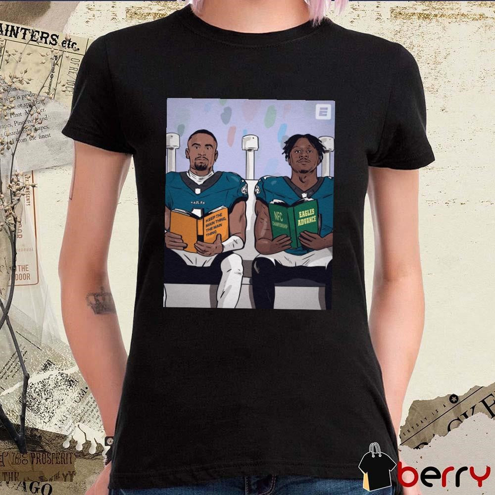 Poster Philadelphia Eagles NFL Keep The Main Thing The Main Thing NFC Championship Eagles Advance t-shirt