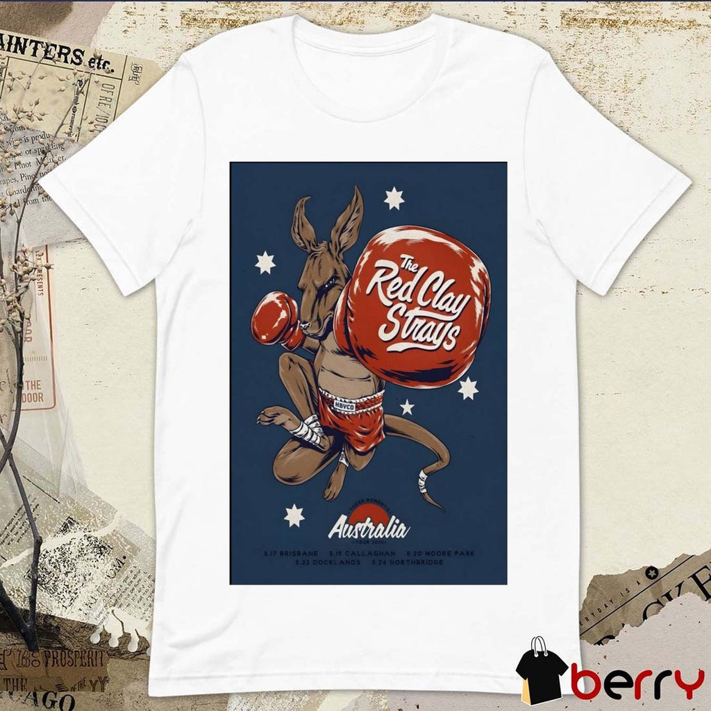 Poster Red Clay Strays These Moments Australia Tour May 17 – 24 2025 t-shirt
