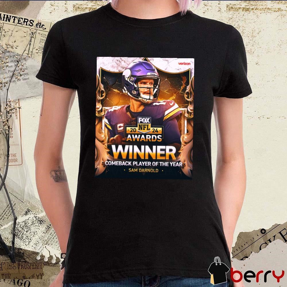 Poster Sam Darnold Minnesota Vikings Winner Comeback Player of the Year NFL Football 2024 Awards t-shirt
