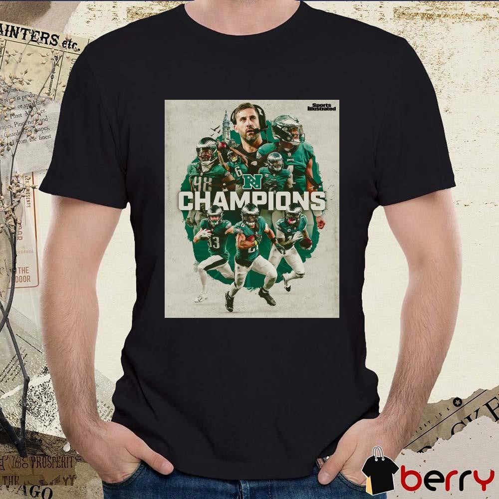 Poster Sports Illustrated National Football Conference Champipns The Philadelphia Eagles Are Super Bowl Bound t-shirt