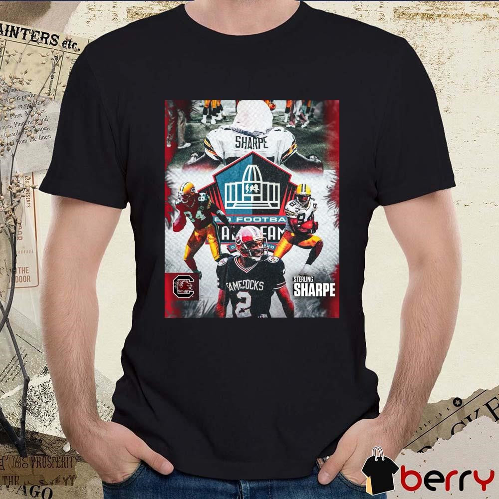 Poster Sterling Sharpe South Carolina Gamecocks football Pro Football Hall of Fame 2025 t-shirt