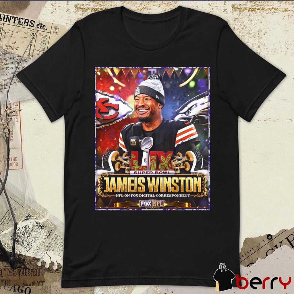 Poster Super Bowl LIX New Orleans 2024 Jameis Winston NFL on FOX Digital Correspondent t-shirt