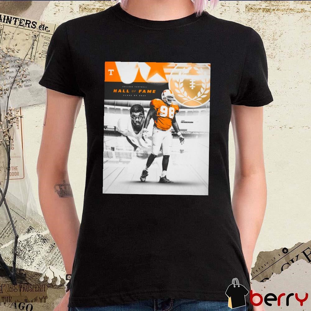 Poster Tennessee Vols John Henderson College Football Hall Of Fame Class Of 2025 NCAA t-shirt