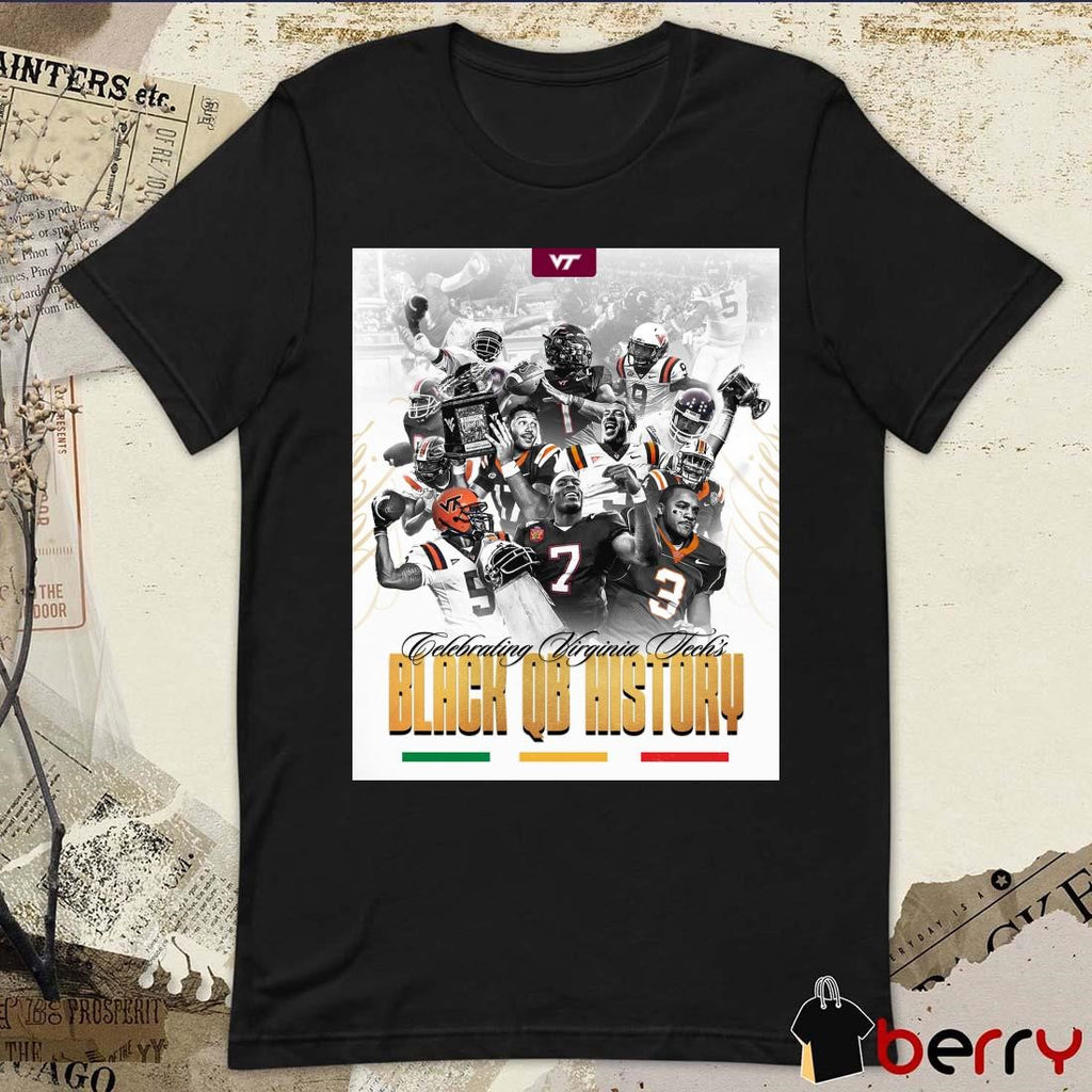 Poster Virginia Tech Hokies football Celebrating Virginia Tech’s Black QB History Black History Month 2025 t-shirt