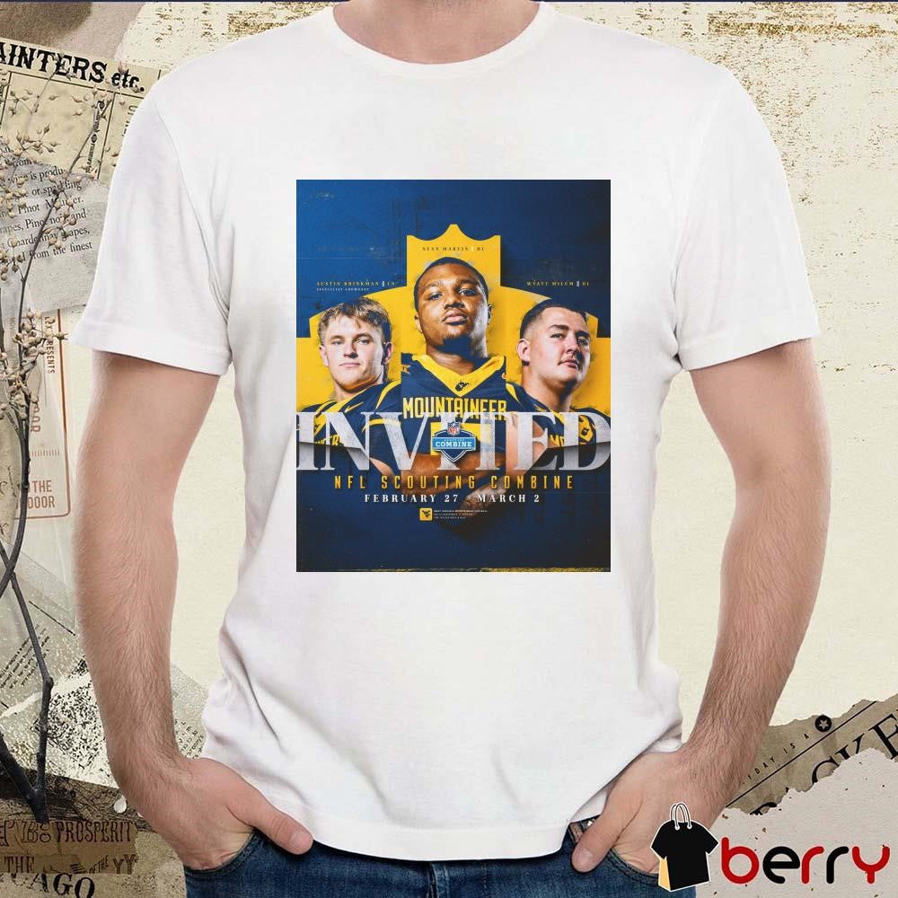 Poster West Virginia football Martin Brinkman Milum Invited 2025 NFL Scouting Combine Feb 27 – Mar 2 t-shirt