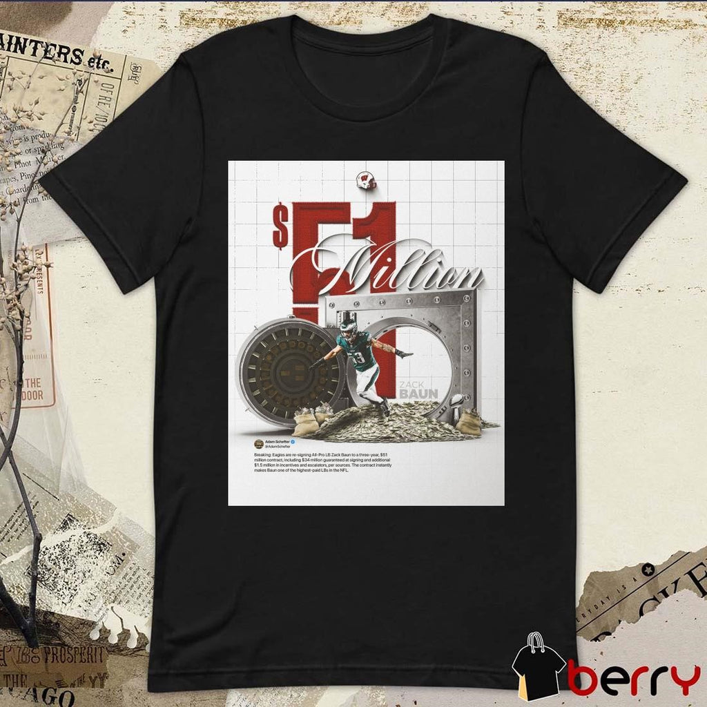 Poster Wisconsin Badgers Football Philadelphia Eagles are re-signing All-Pro LB Zack Baun to a three-year million contract t-shirt