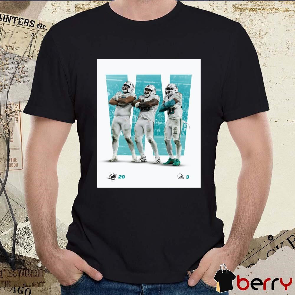 Poster Zach Sieler Da’shawn Hand Jordyn Brooks Miami Dolphins win Cleveland Browns 20 – 3 Score t-shirt