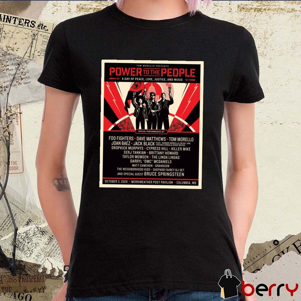 Power to the People A Day Of Peace Love Justice And Music October 3, 2026 Merriweather Post Pavilion Columbia Poster t-shirt