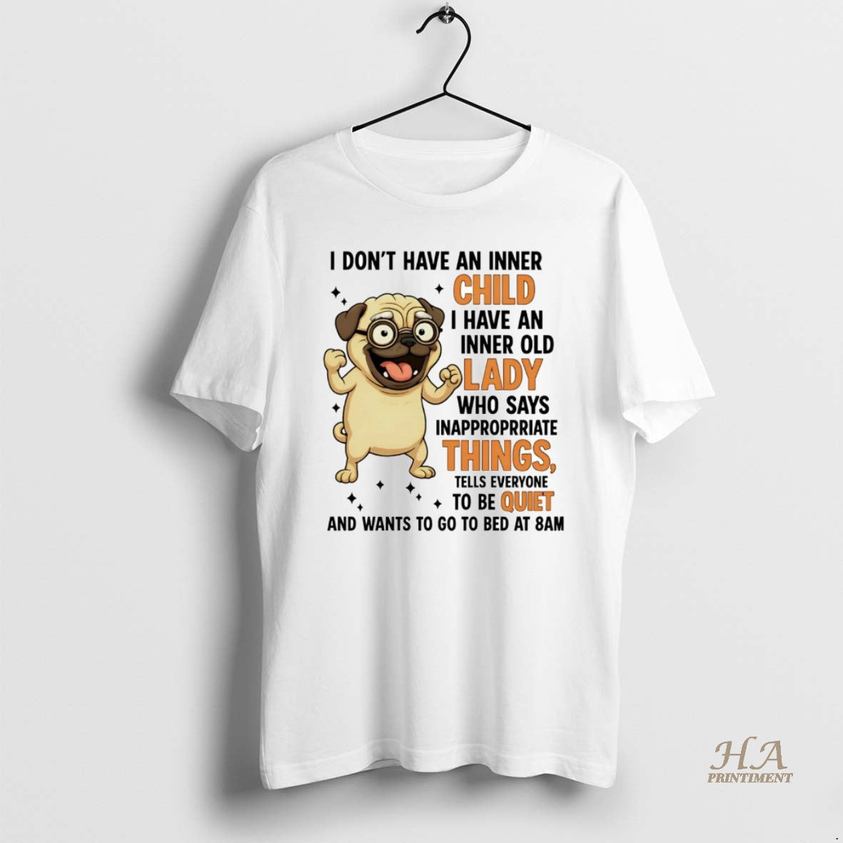 Official Pug I Dont Have An Inner Child I Have An Inner Old Lady T-Shirts, Hoodie, Sweatshirt | InkNestWear.com