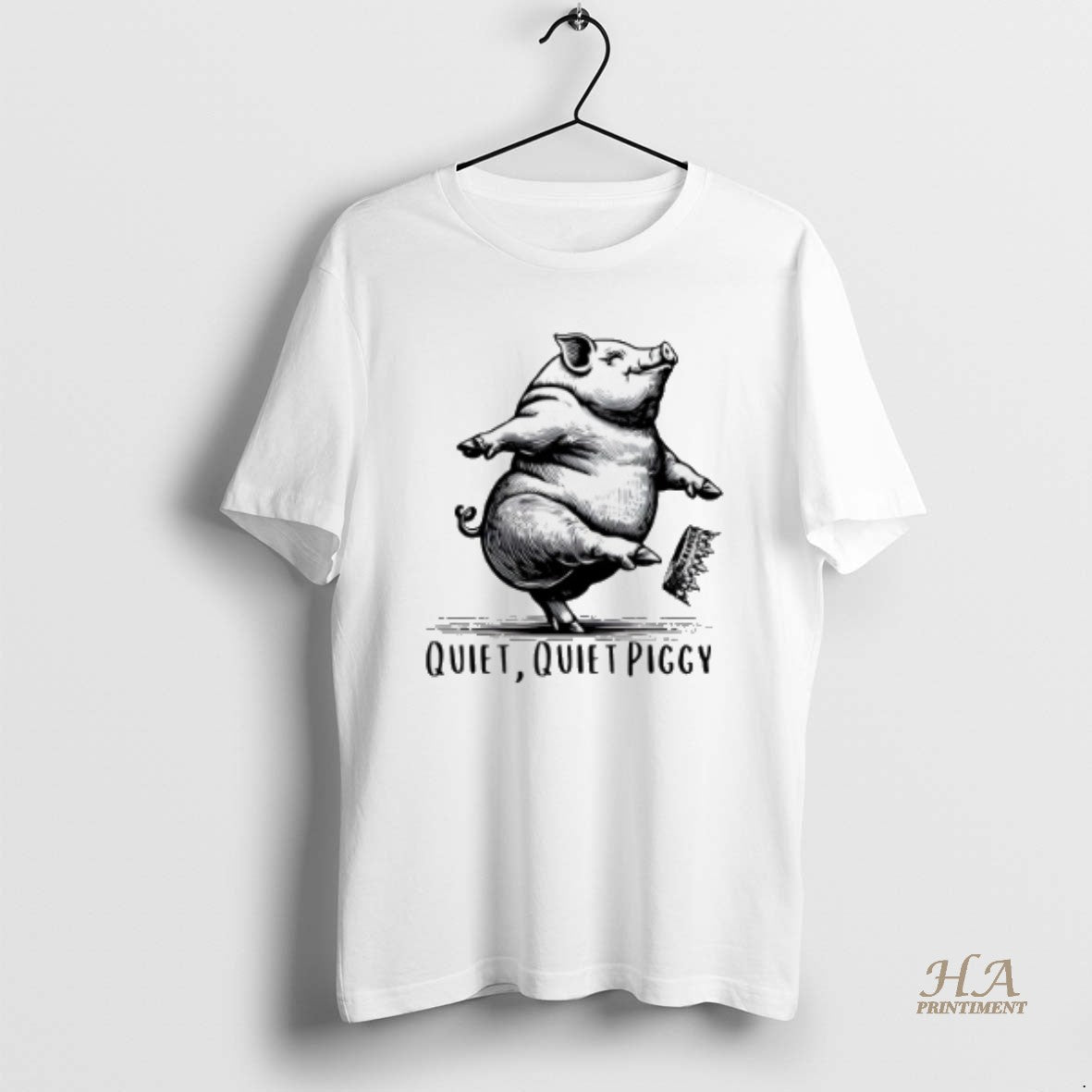 Official Quiet Quiet Piggy Dancing Pig Kicking Crown Trump T-Shirts, Hoodie, Sweatshirt | InkNestWear.com