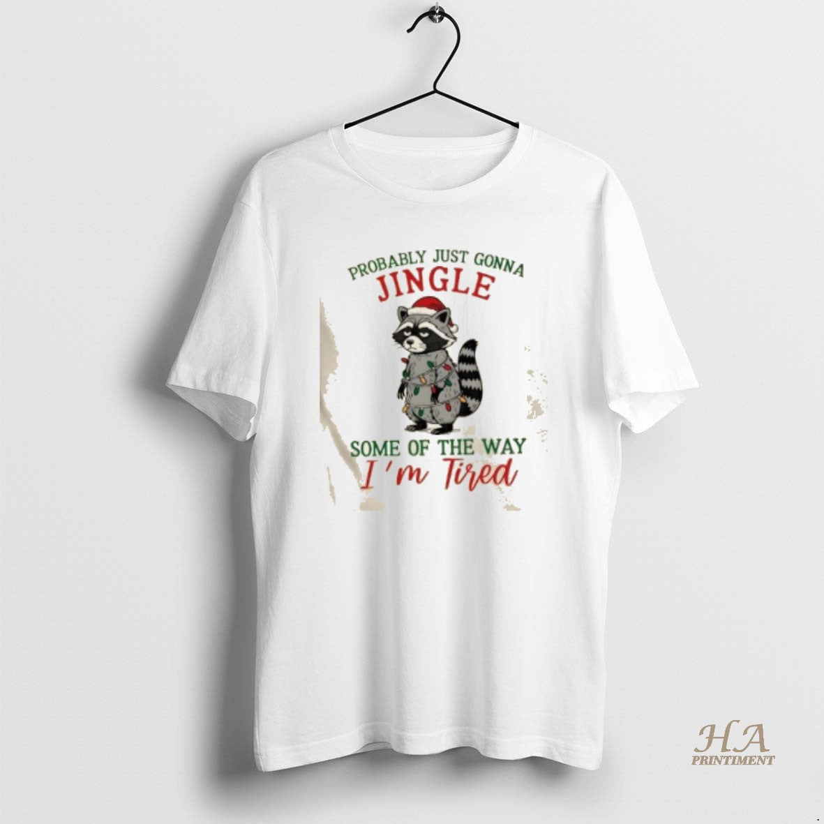 Official Raccoon Probably Just Gonna Jingle Some Of The Way Im Tired T-Shirts, Hoodie, Sweatshirt | InkNestWear.com