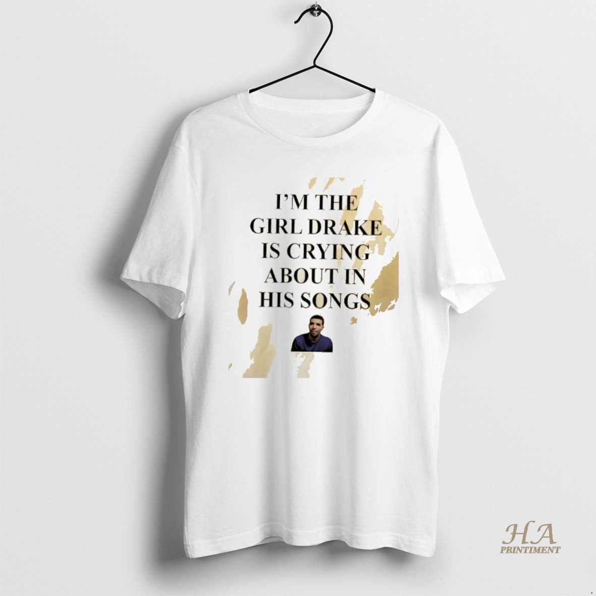 Official Rapper Drak Im The Girl Drake Is Crying About In His Songs T-Shirts, Hoodie, Sweatshirt | InkNestWear.com