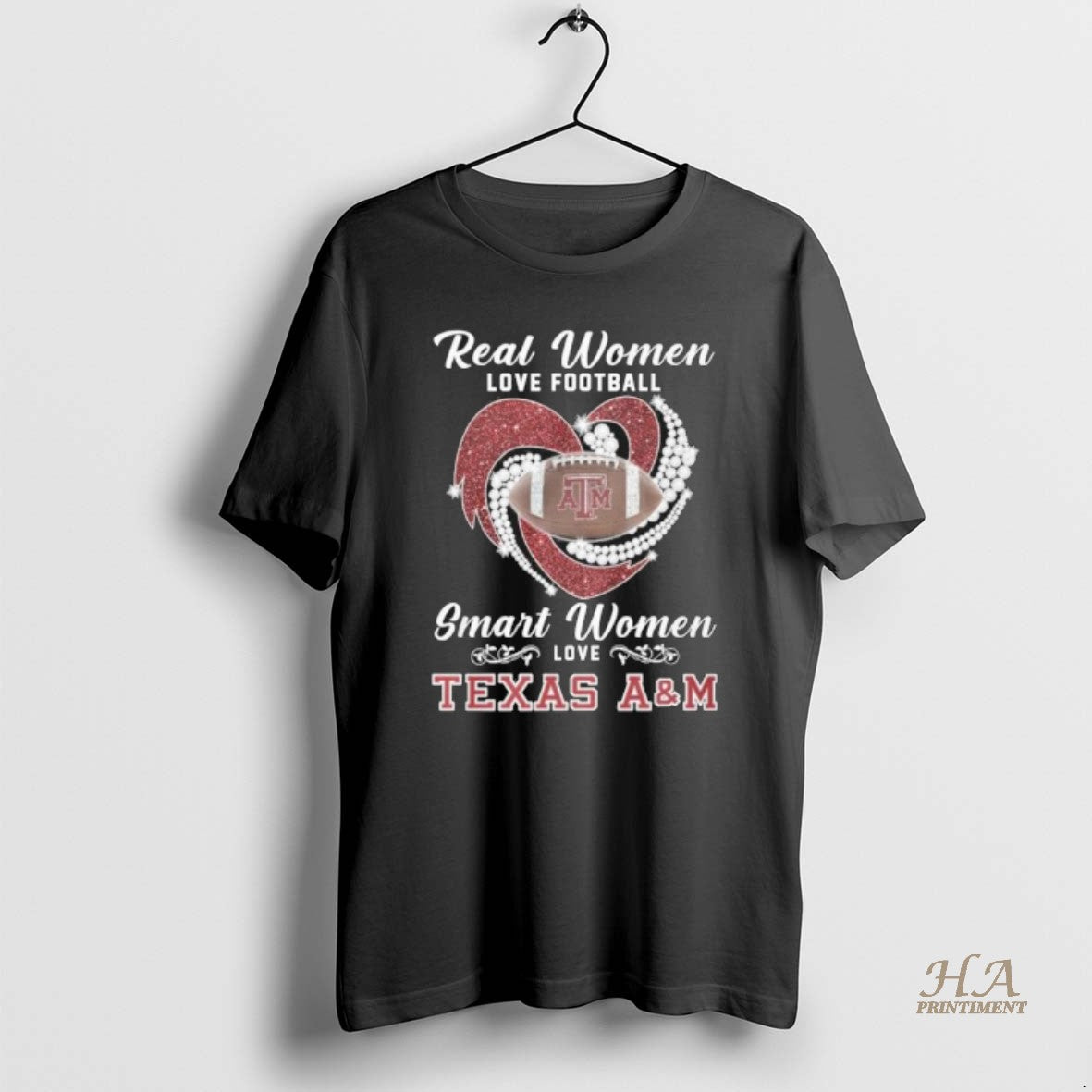 Official Real Women Love Football Smart Women Love Texas Am Aggies T-Shirts, Hoodie, Sweatshirt | InkNestWear.com