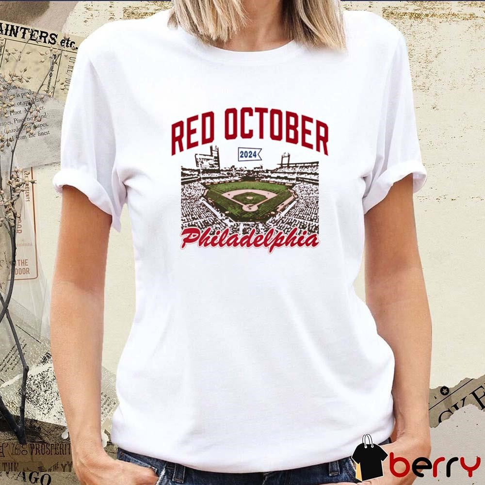 Red October 2024 Philadelphia Phillies Stadium t-shirt