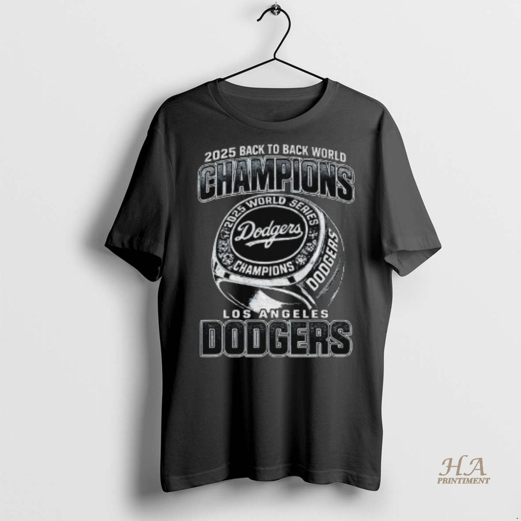 Official Rings Champs 2025 Back To Back World Champions Series Los Angeles Dodgers Mlb 2025 T-Shirts, Hoodie, Sweatshirt