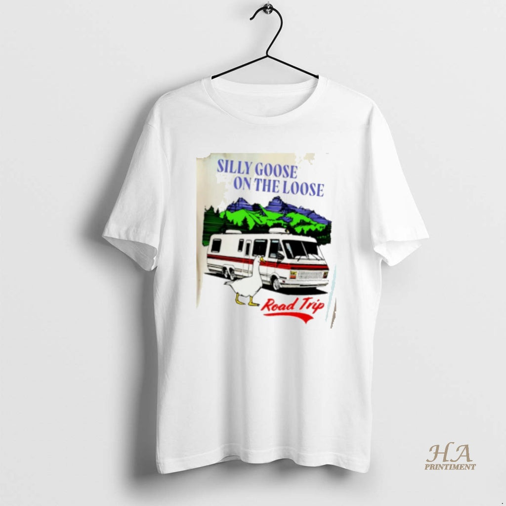 Official Road Trip Silly Goose On The Loose T-Shirts, Hoodie, Sweatshirt | InkNestWear.com
