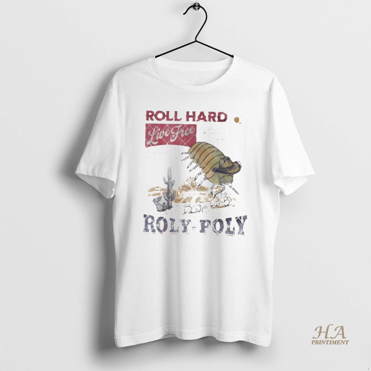 Official Roll Hard Live Free Roly Poly T-Shirts, Hoodie, Sweatshirt | InkNestWear.com