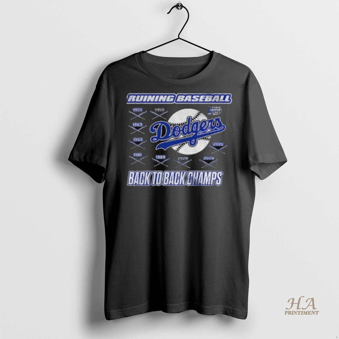 Official Ruining Baseball 2025 Back To Back Champs World Champions Series Los Angeles Dodgers Mlb T-Shirts, Hoodie,...