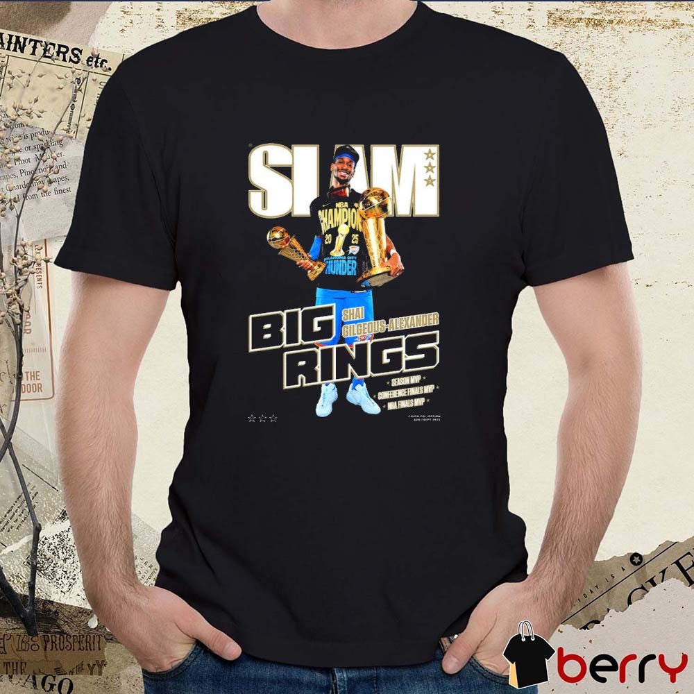 SLAM Shai Gilgeous-Alexander Oklahoma City Thunder Big Rings Season MVP Conference Finals MVP t-shirt