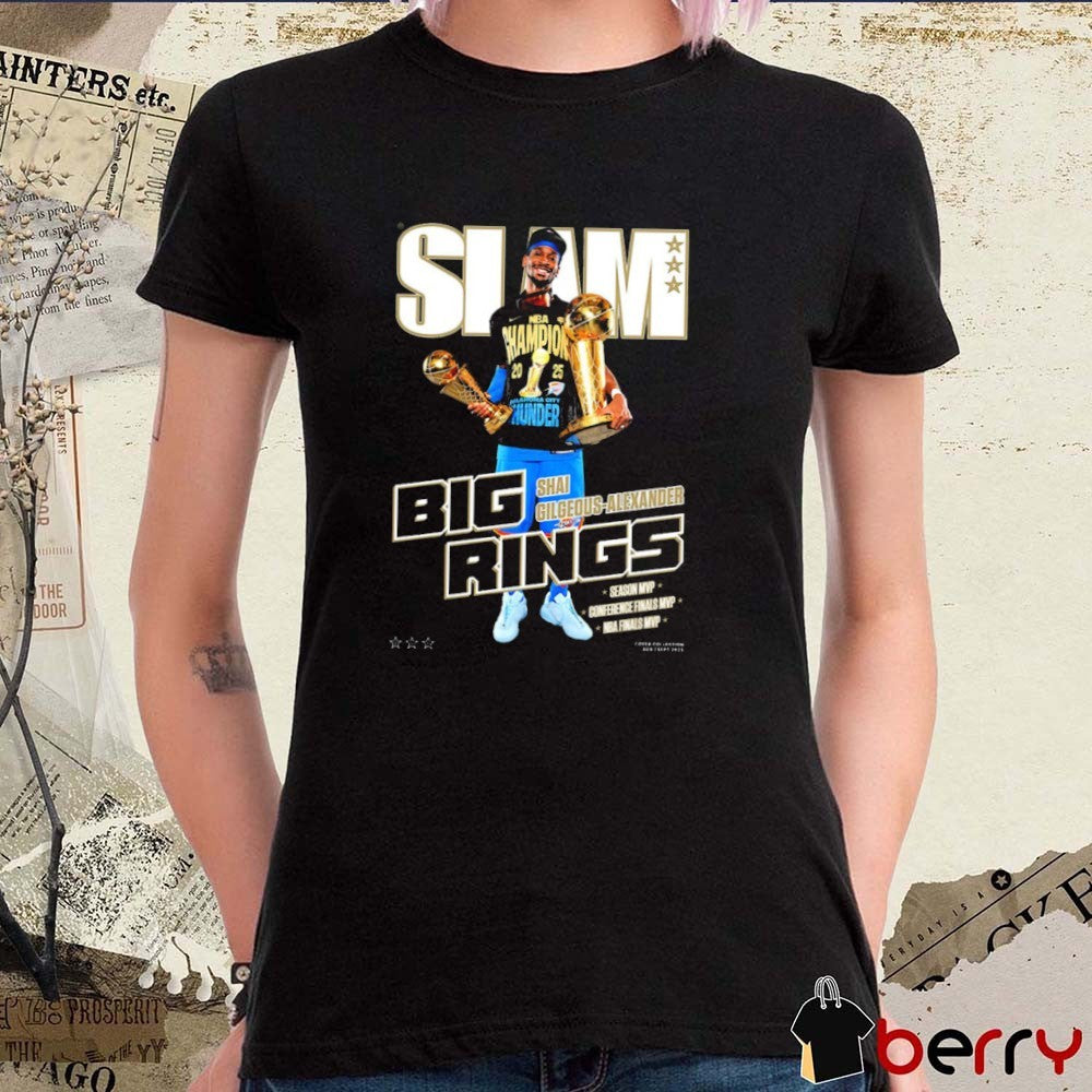 SLAM Shai Gilgeous-Alexander Oklahoma City Thunder Big Rings Season MVP Conference Finals MVP t-shirt