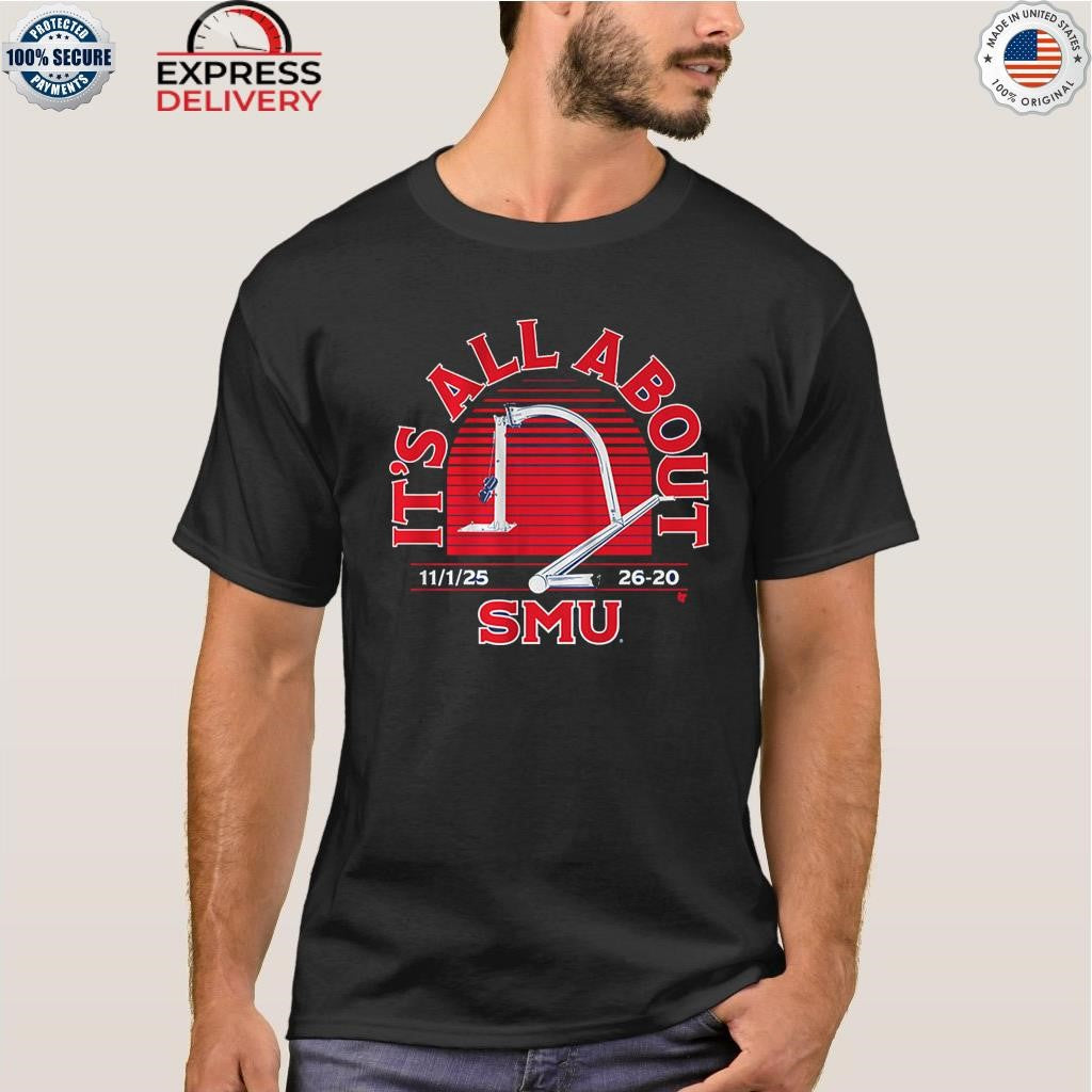 SMU Football It’s All About SMU Shirt