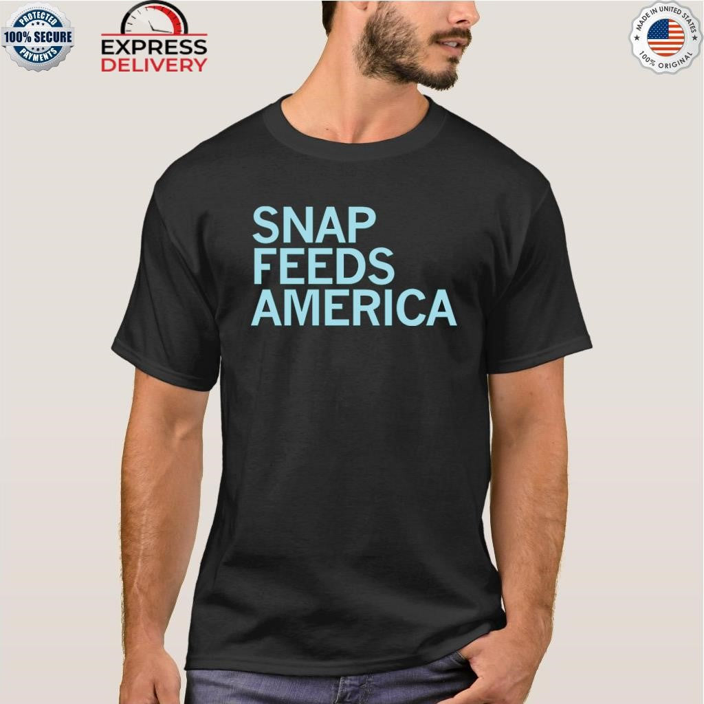 SNAP Feeds America Shirt