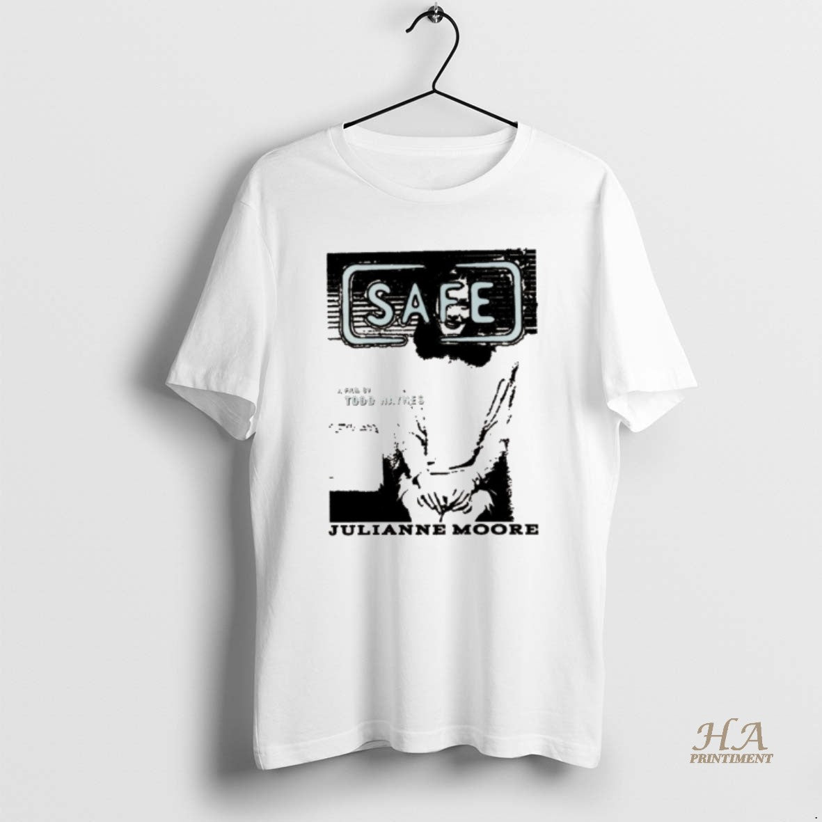 Official Safe Julianne Moore A Film By Todd Haynes T-Shirts, Hoodie, Sweatshirt | InkNestWear.com