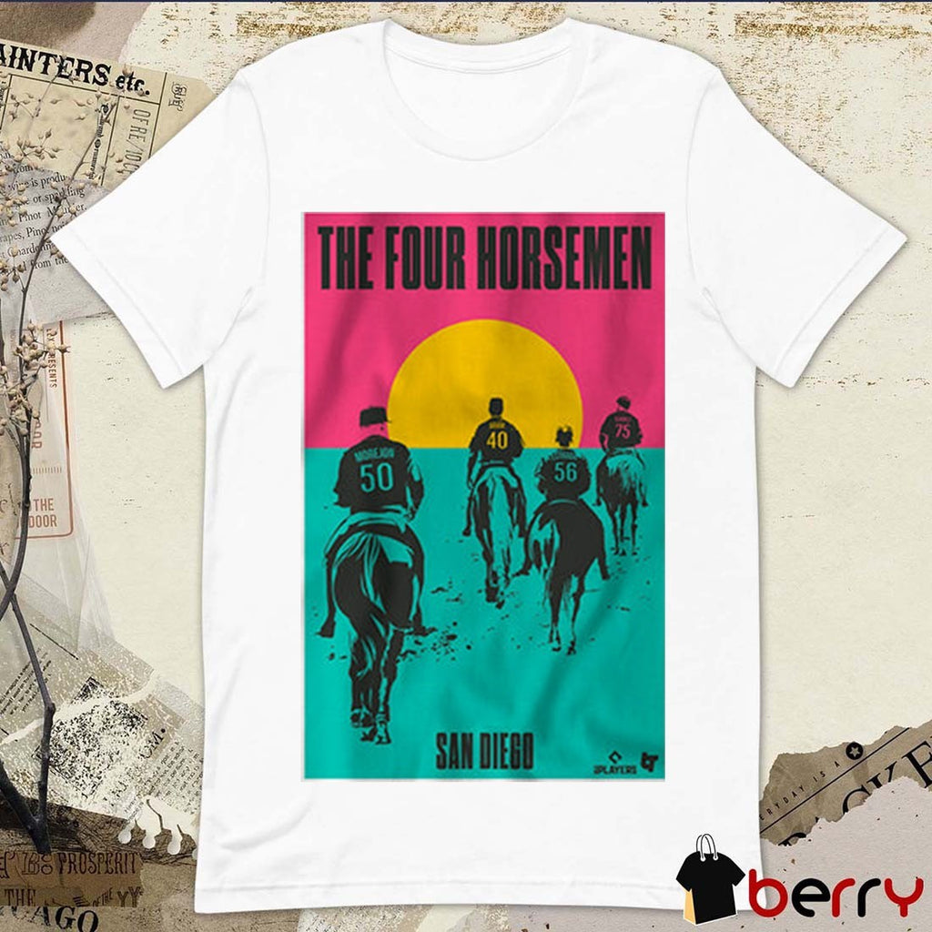 San Diego Padres Adrian Morejon, Jason Adam, Jeremiah Estrada and Robert Suarez The Four Horsemen t-shirt